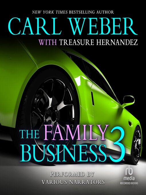 Title details for The Family Business 3 by Carl Weber - Available